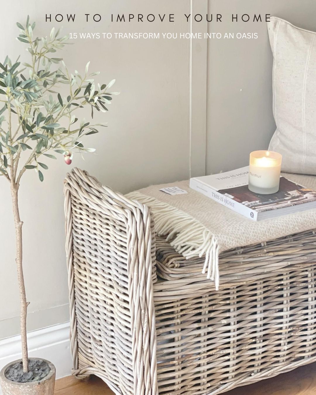 How to improve your Home 1